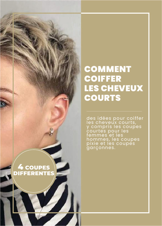 E-Book Coiffure : "Comment coiffer les cheveux courts"