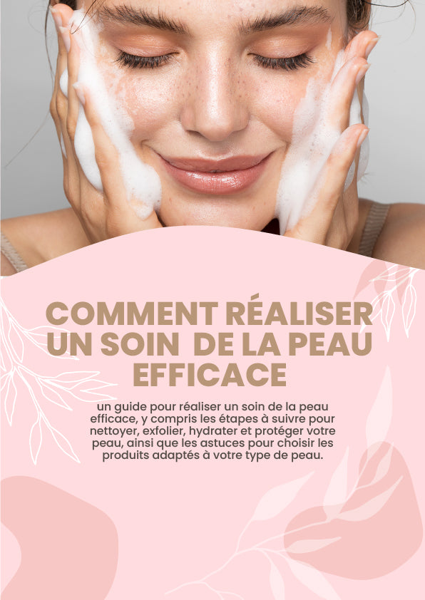 E-Book Beauté : "Comment réaliser un soin de la peau efficace"